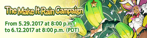 The Make it Rain Campaign 2017 Event Banner.png
